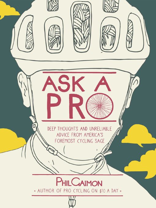 Title details for Ask a Pro by Phil Gaimon - Available